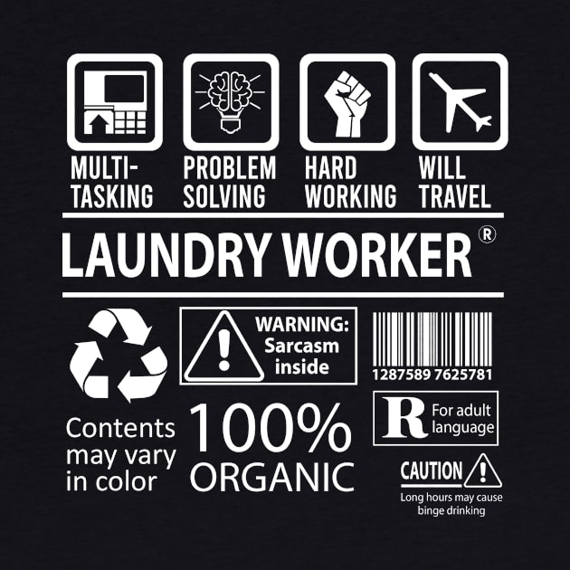 Laundry Worker T Shirt - MultiTasking Certified Job Gift Item Tee by Aquastal